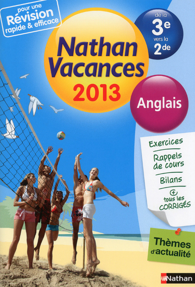 CAHIER DE VACANCES 2013 ANGLAIS 3E/2DE