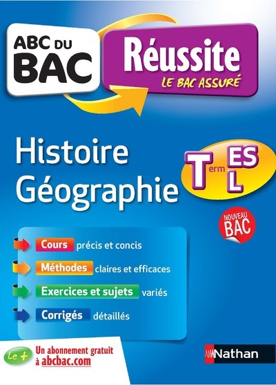 ABC du BAC Réussite Histoire Géographie Term ES-L