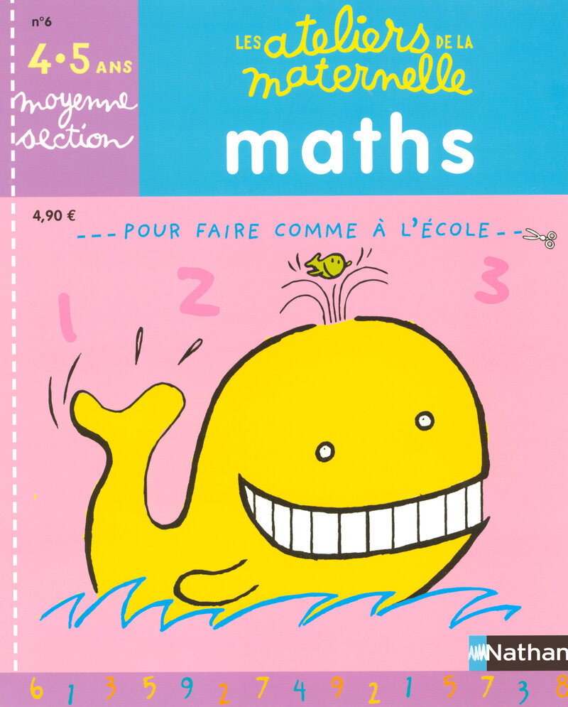 FNAC ATELIERS MATERNELLE MATHS MOYENNE SECTION 4-5 ANS
