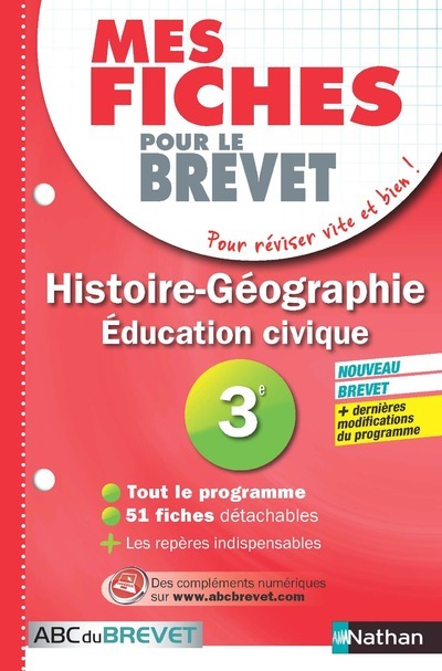 Mes fiches ABC du Brevet Histoire Géographie Education civique 3e