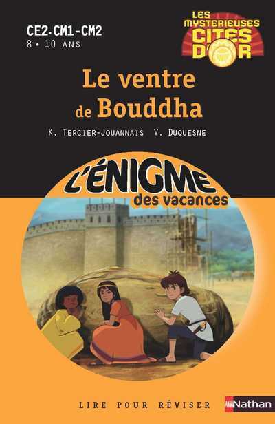 Le ventre de Bouddha - Les Mystérieuses Cités d'or