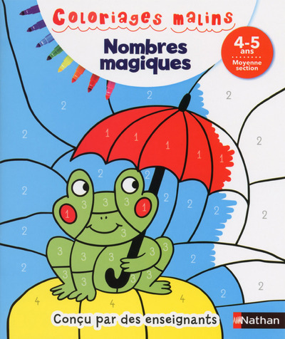 Nombres magiques 4/5 ans - Coloriages malins