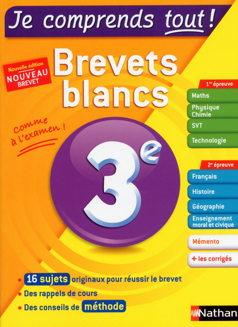 Je comprends tout - Brevets blancs 3E