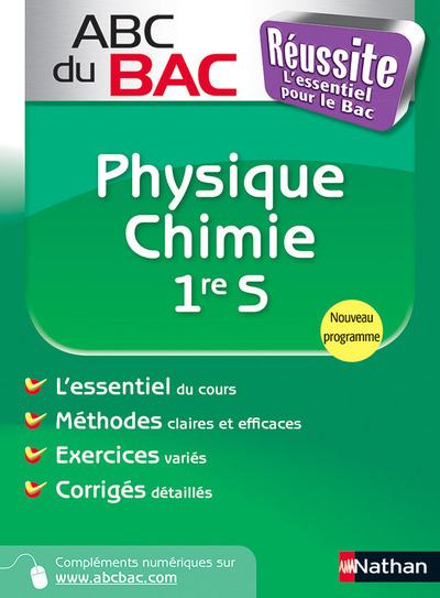 ABC du BAC Réussite Physique-Chimie 1re S