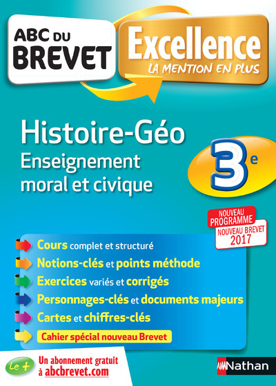 ABC du Brevet Excellence Histoite-Géo Enseignement moral et civique 3ème