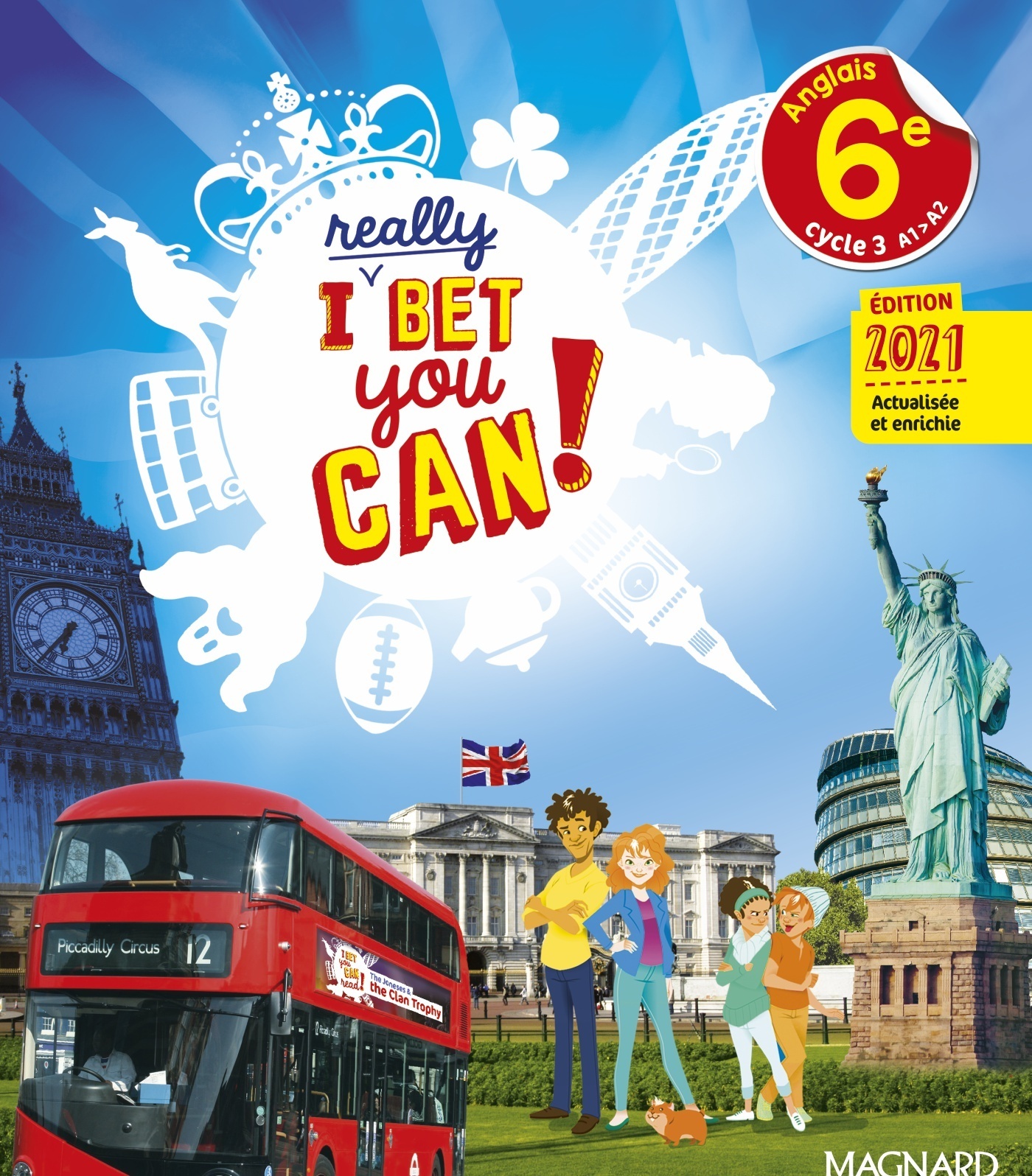 I Really Bet You Can! Anglais 6e (2021) - Manuel élève