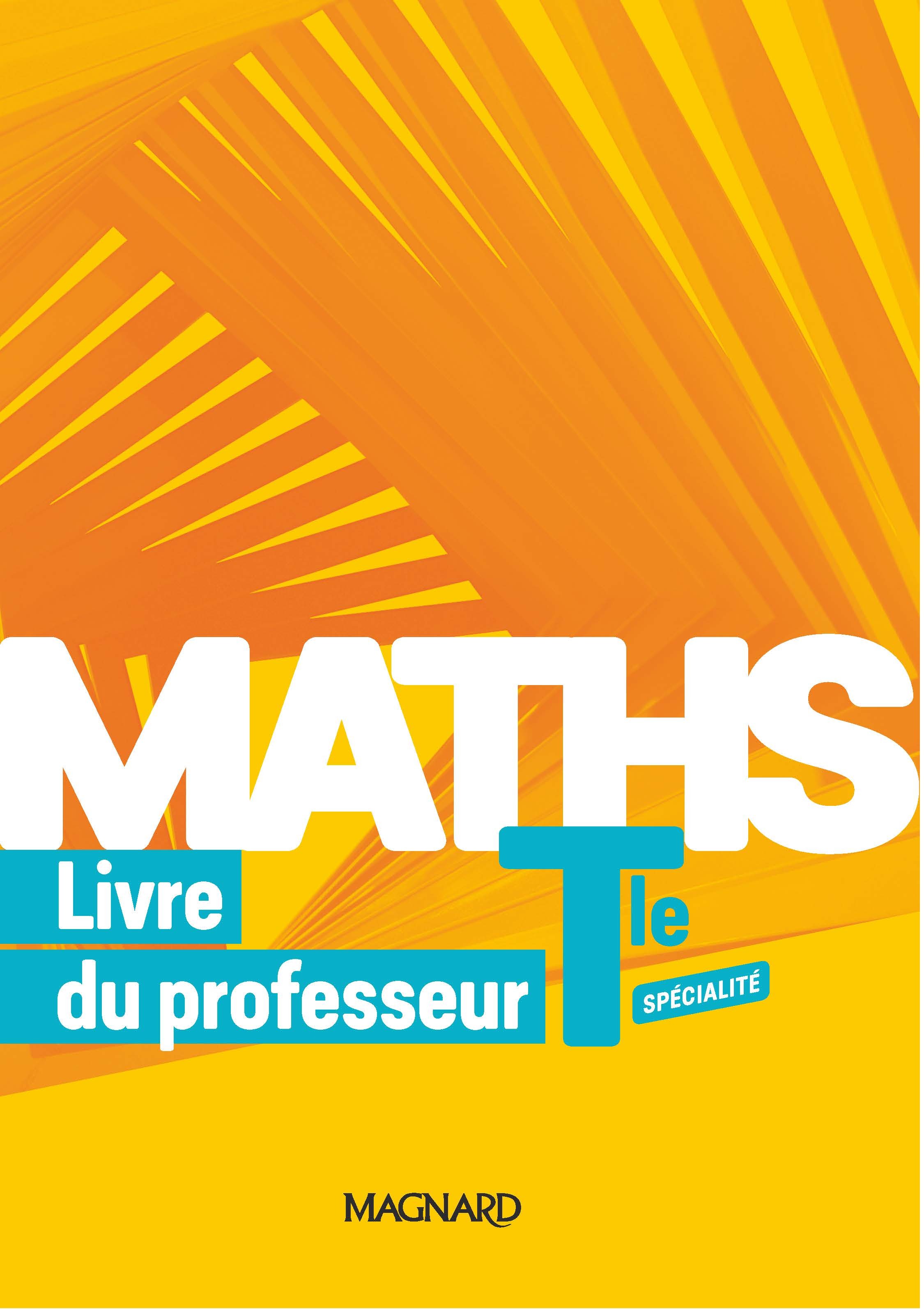 Maths Spécialité Tle (2020) - Livre du professeur