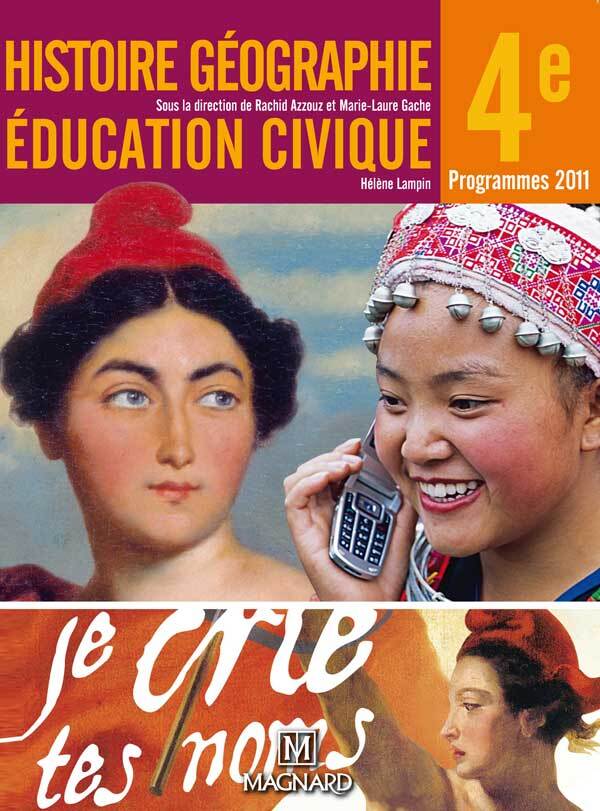 Histoire-Géographie Éducation civique 4e (2011) - Manuel élève