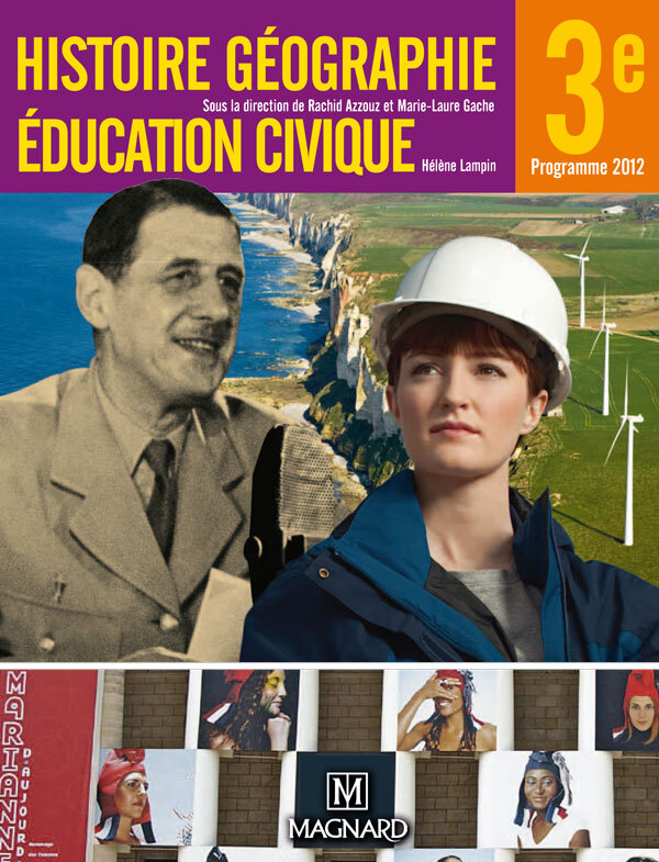 Histoire-Géographie Éducation civique 3e (2012) - Manuel élève