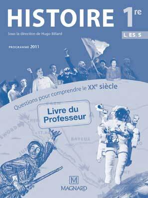 Histoire 1re ES, L, S - Livre du professeur