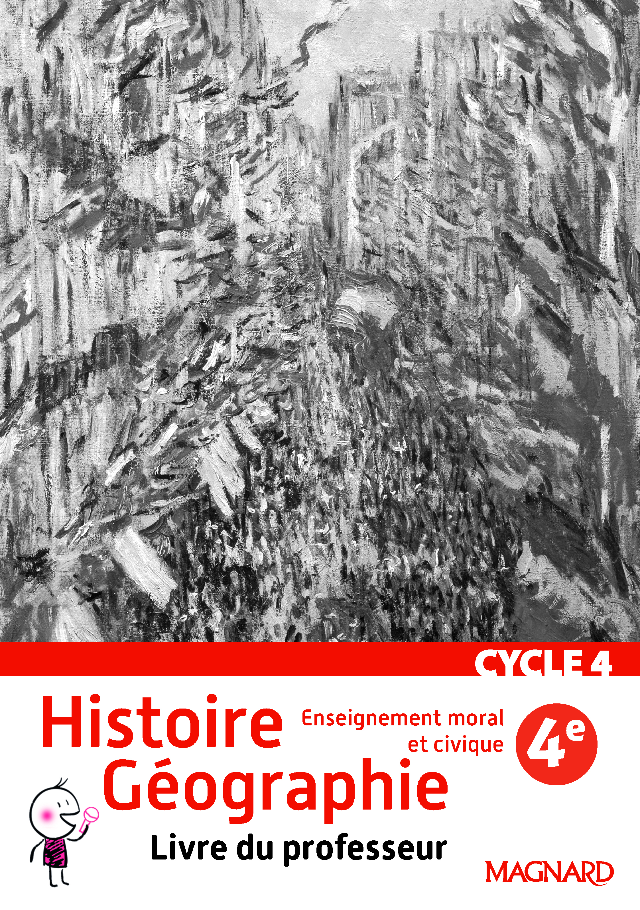 Histoire Géographie EMC 4e (2016) – Livre du professeur