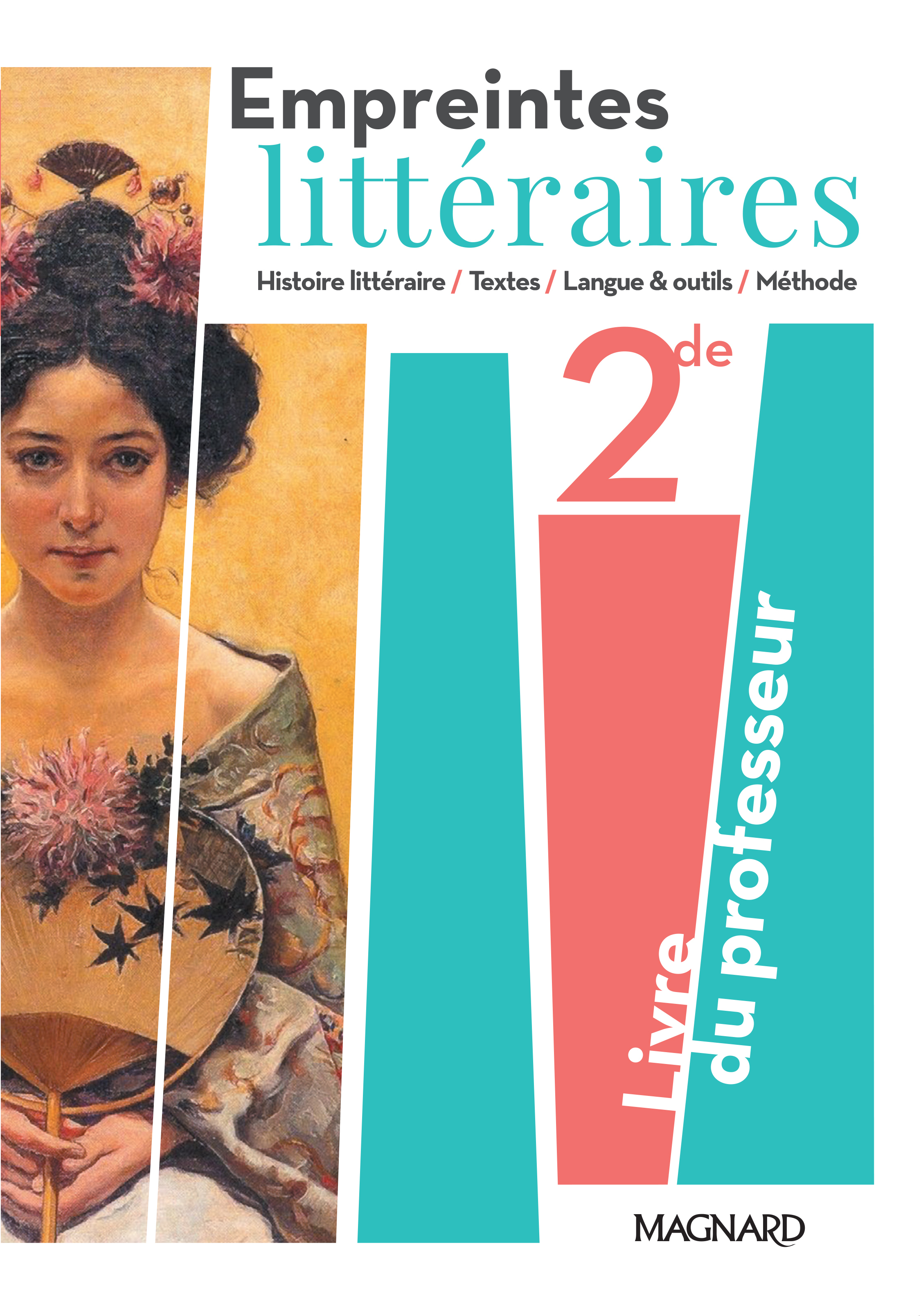 Empreintes littéraires 2de (2019) - Livre du professeur