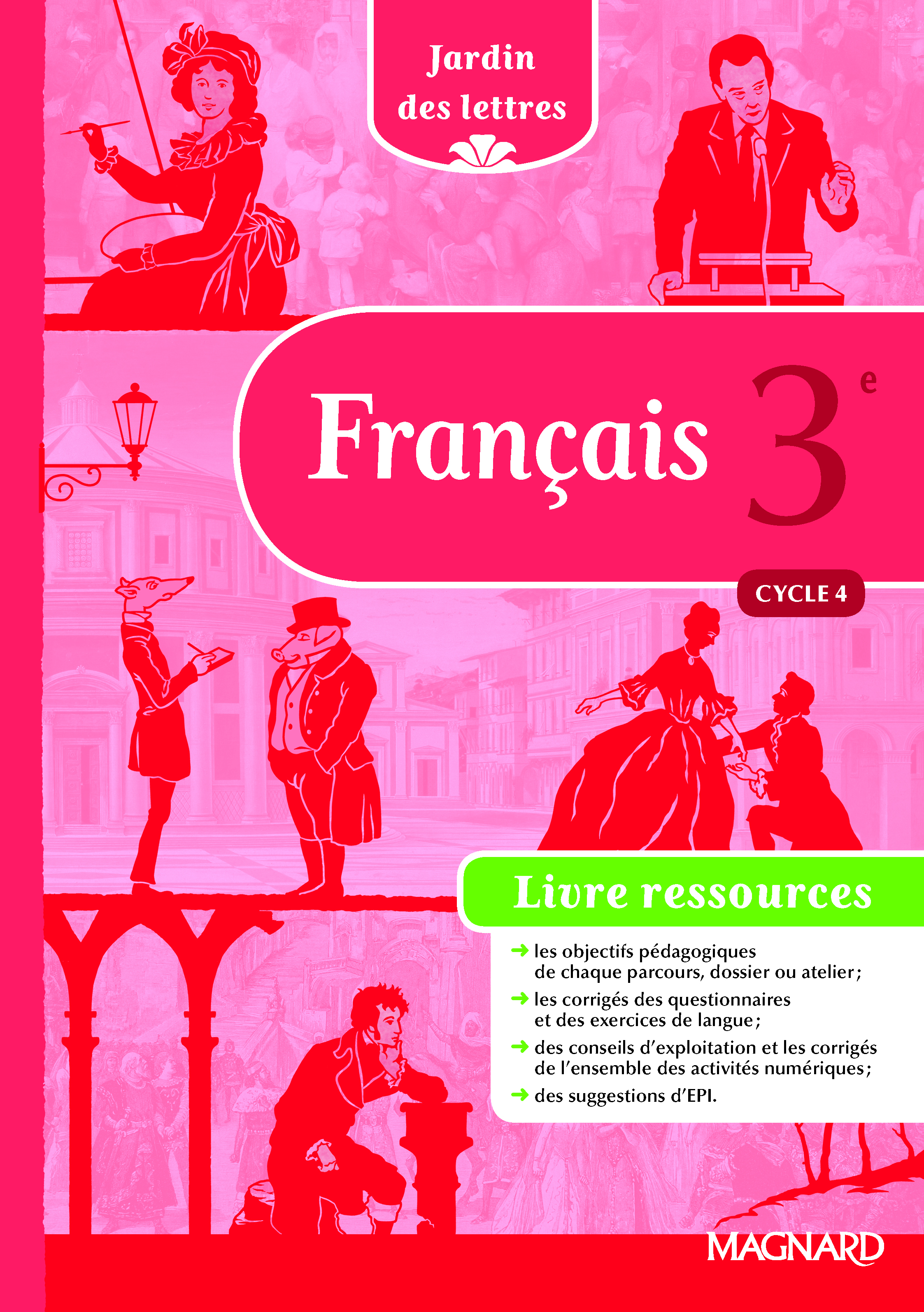 Jardin des lettres 3e (2016) - Livre du professeur