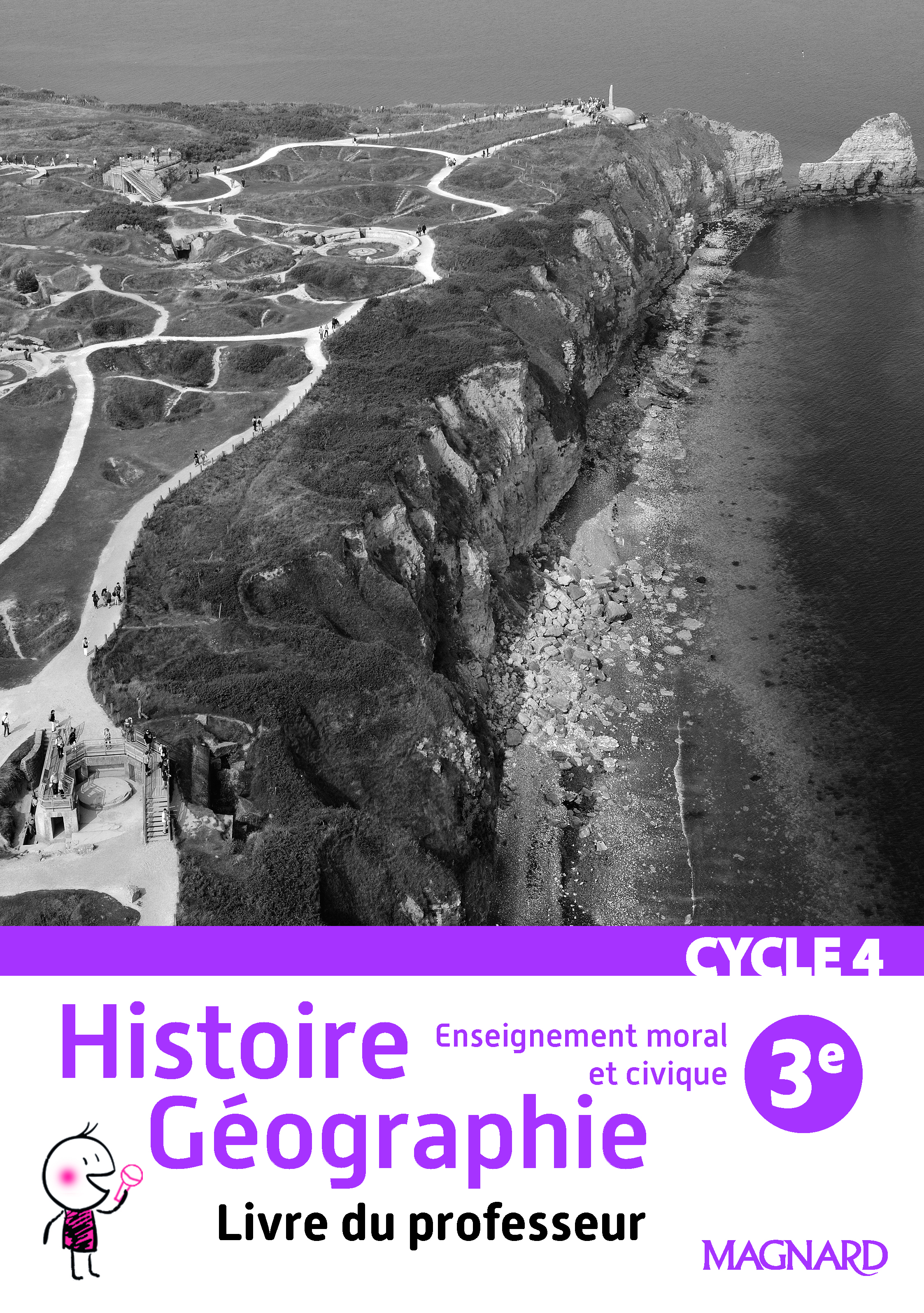 Histoire Géographie EMC 3e (2016) – Livre du professeur