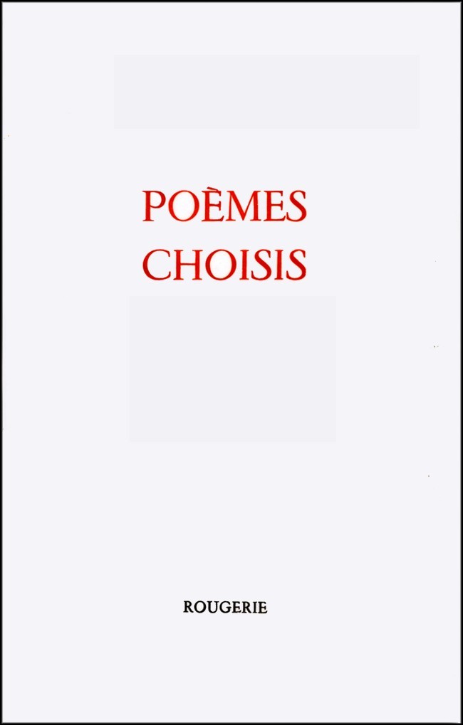 POEMES CHOISIS