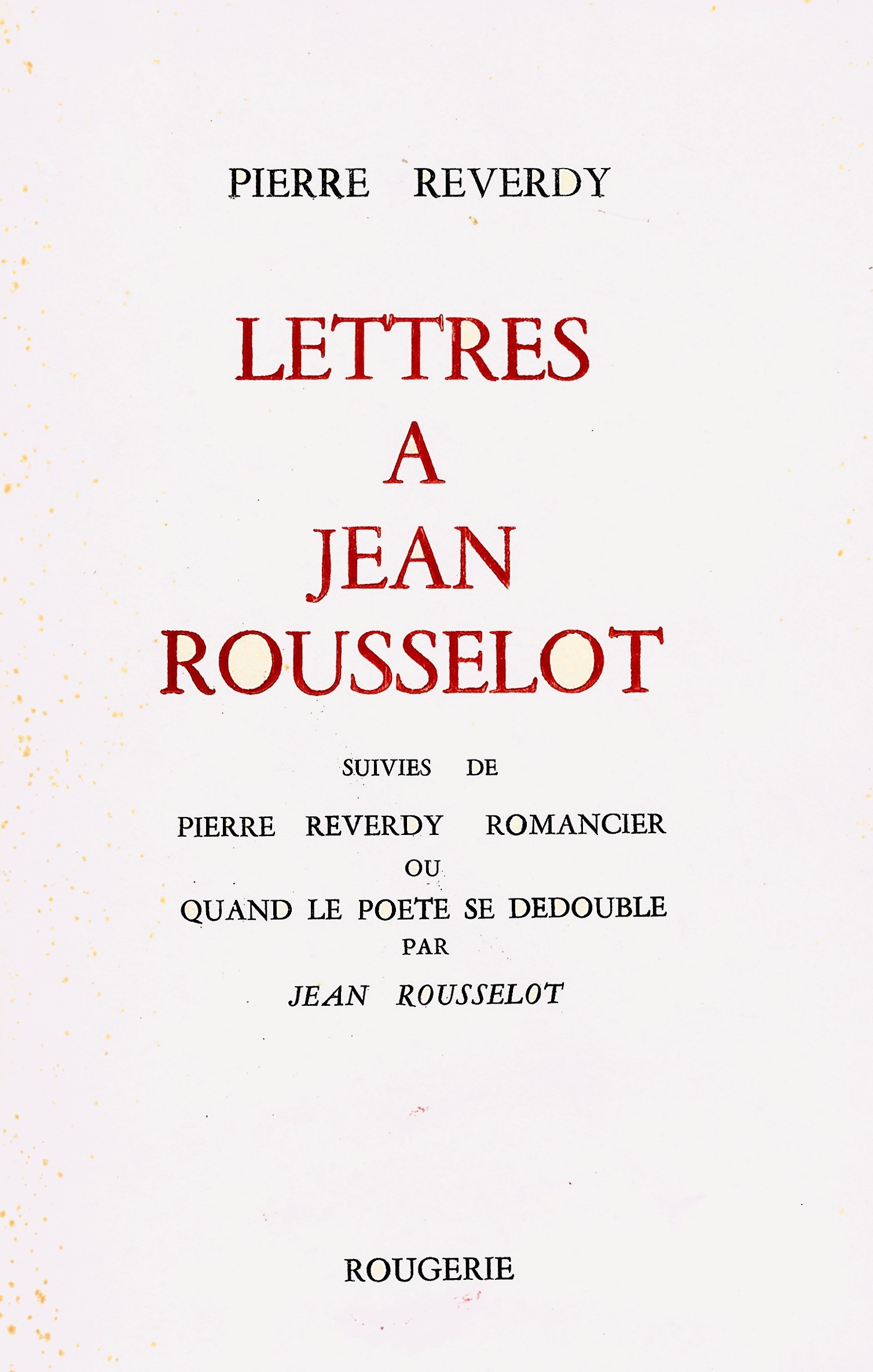 LETTRES A JEAN ROUSSELOT