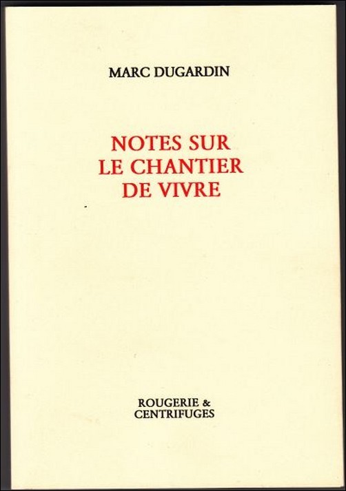 Notes sur le chantier de vivre