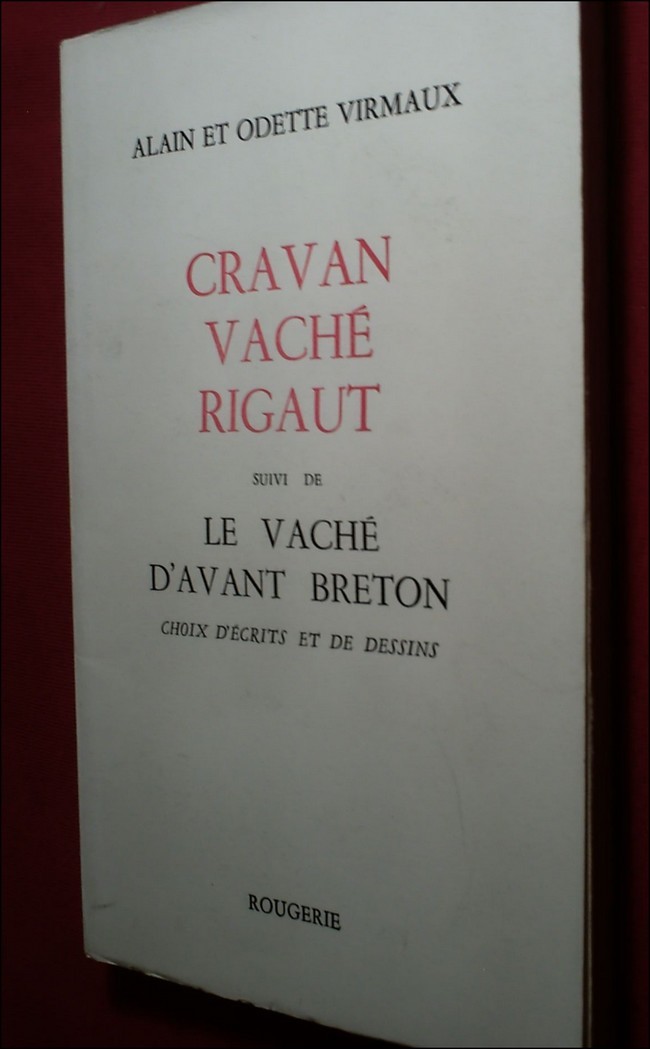 CRAVAN VACHE RIGAUT suivi de LE VACHÉ D'AVANT BRETON
