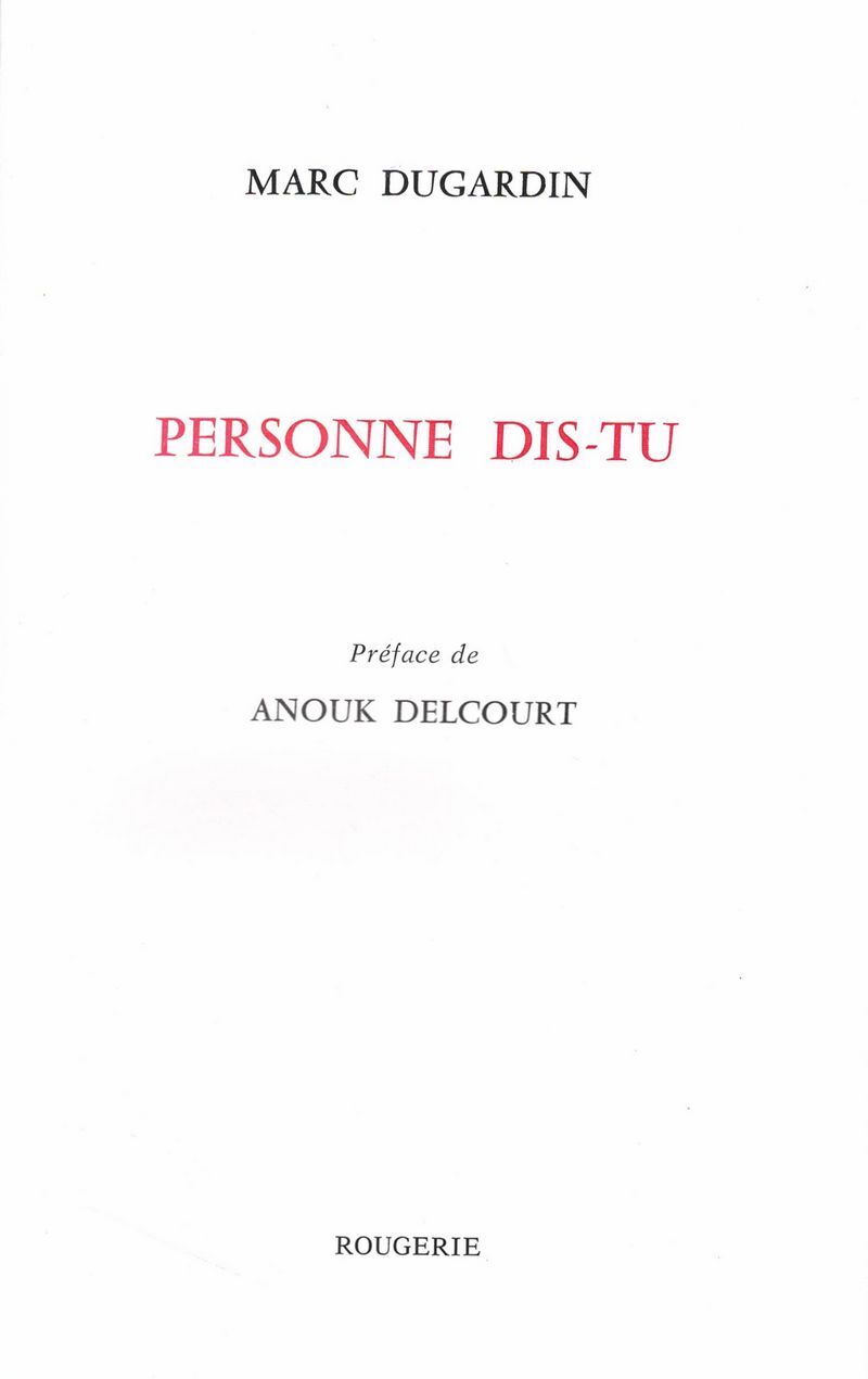 PERSONNE DIS-TU