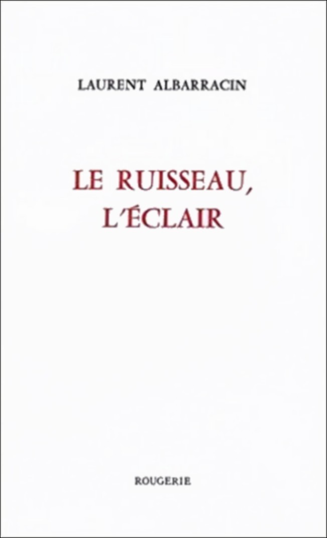 LE RUISSEAU, L'ECLAIR