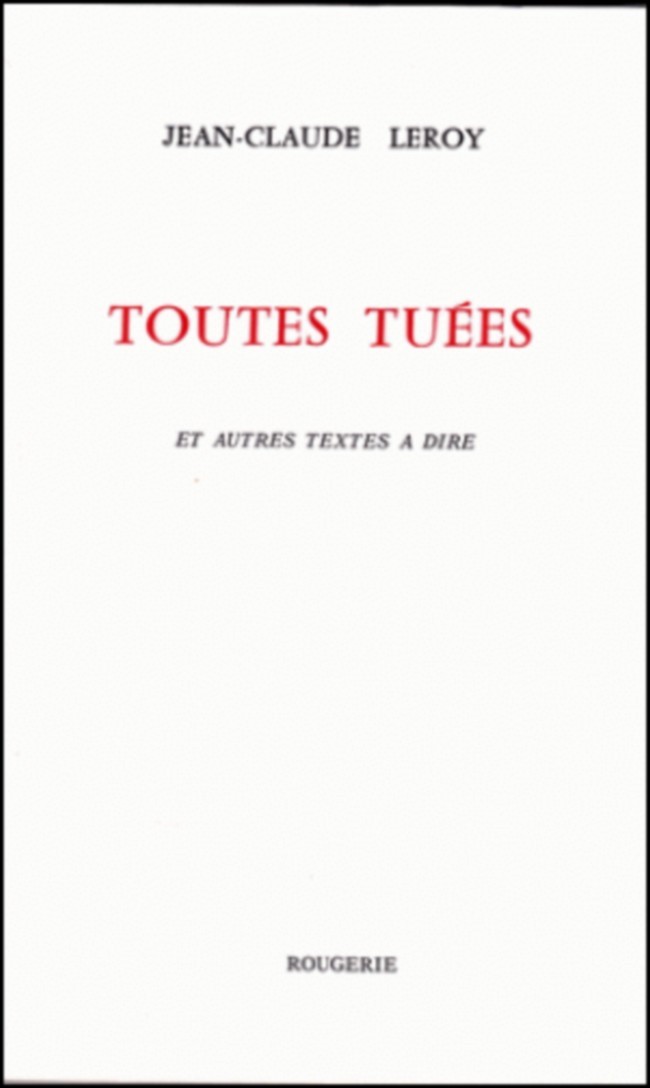 TOUTES TUEES ET AUTRES TEXTES A DIRE