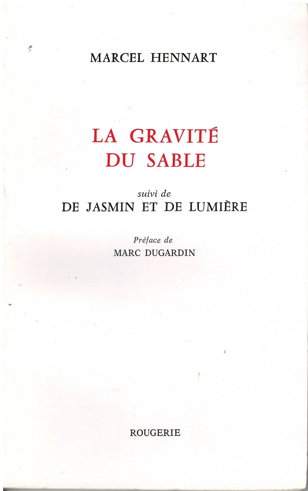LA GRAVITE DU SABLE