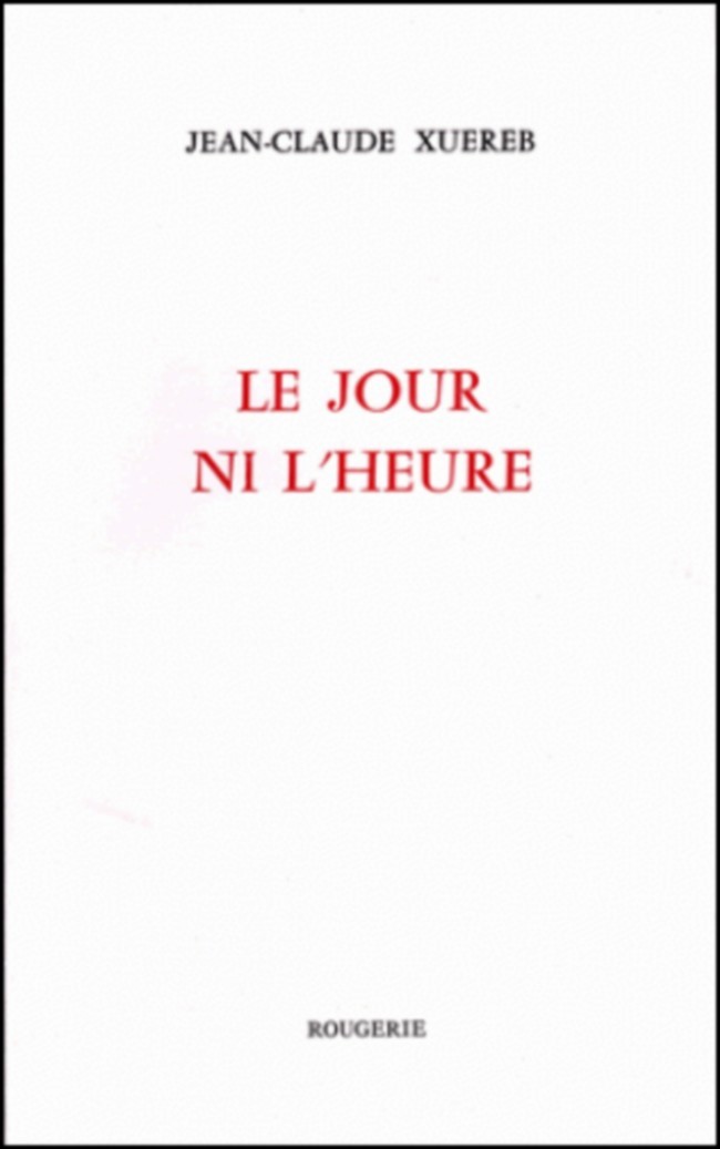 LE JOUR NI L'HEURE