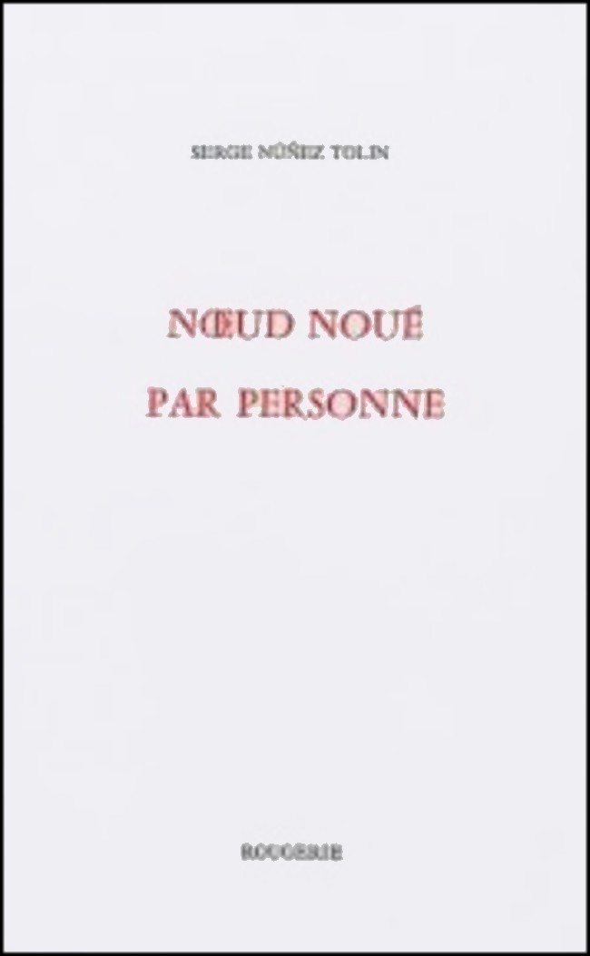 NOEUD NOUÉ PAR PERSONNE