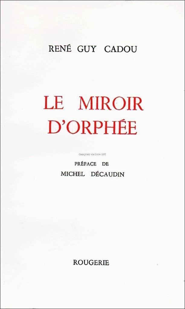LE MIROIR D'ORPHEE