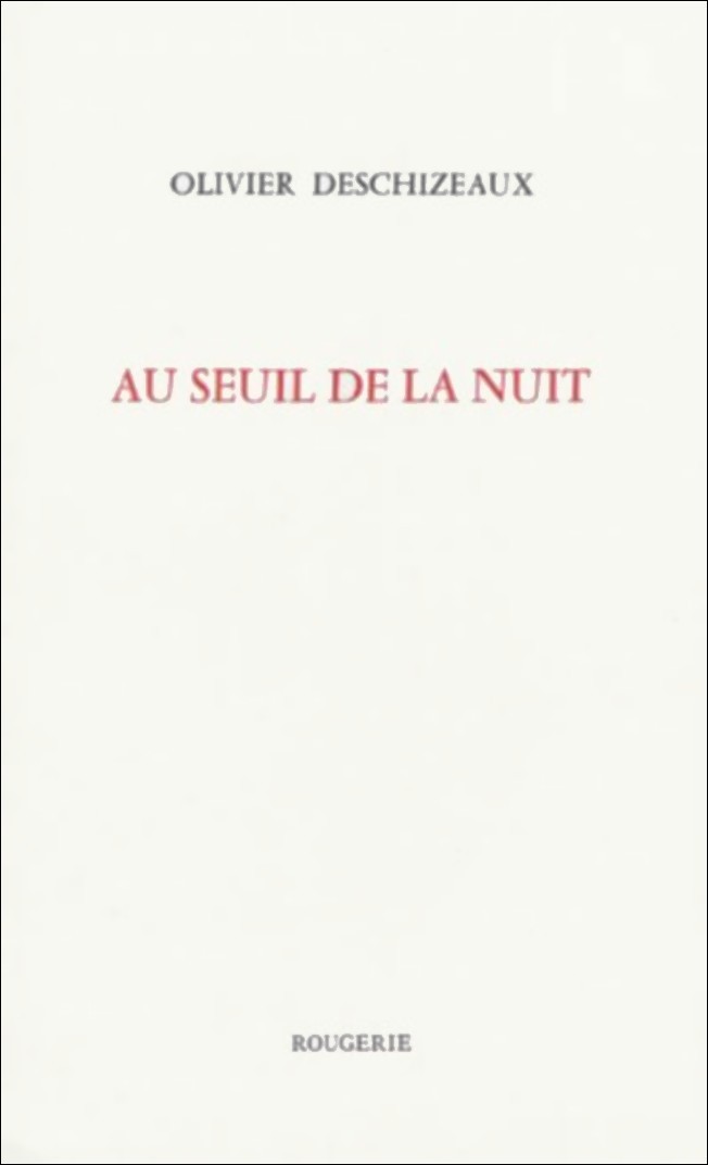AU SEUIL DE LA NUIT