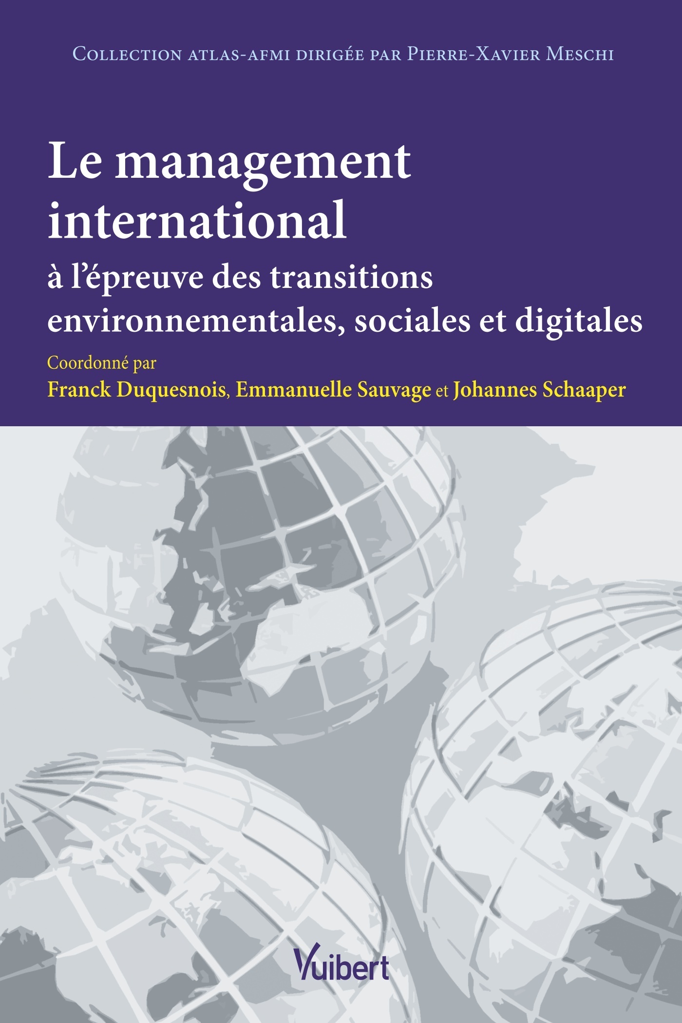 Le management international à l’épreuve des transitions environnementales, sociales et digitales