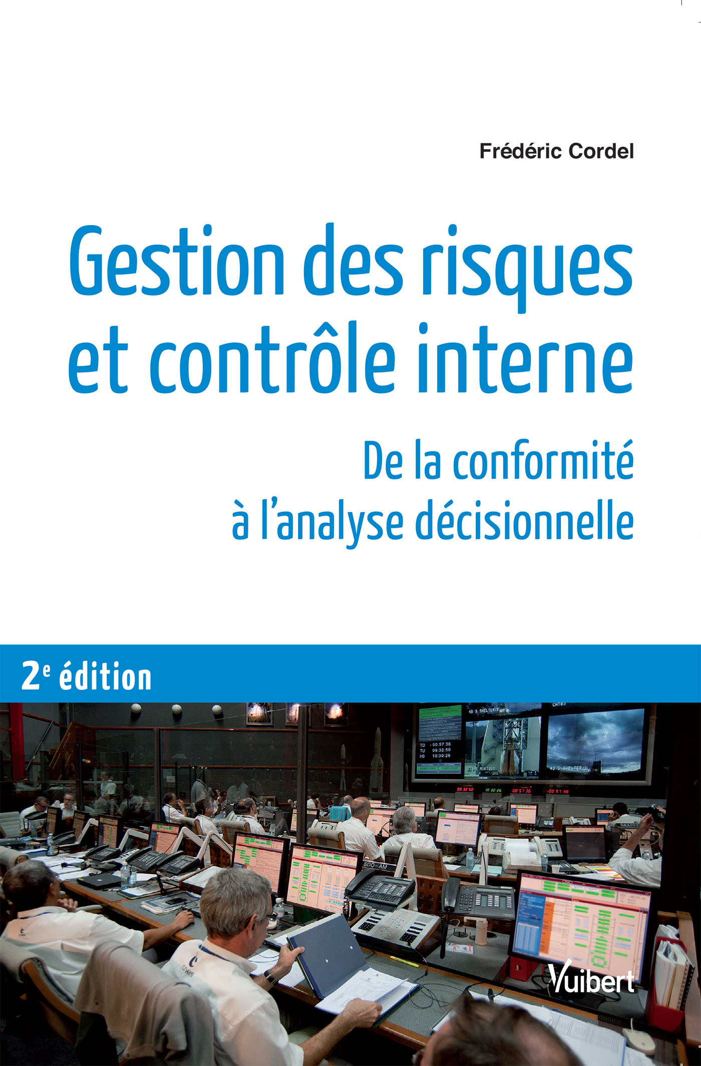 Gestion des risques et contrôle interne