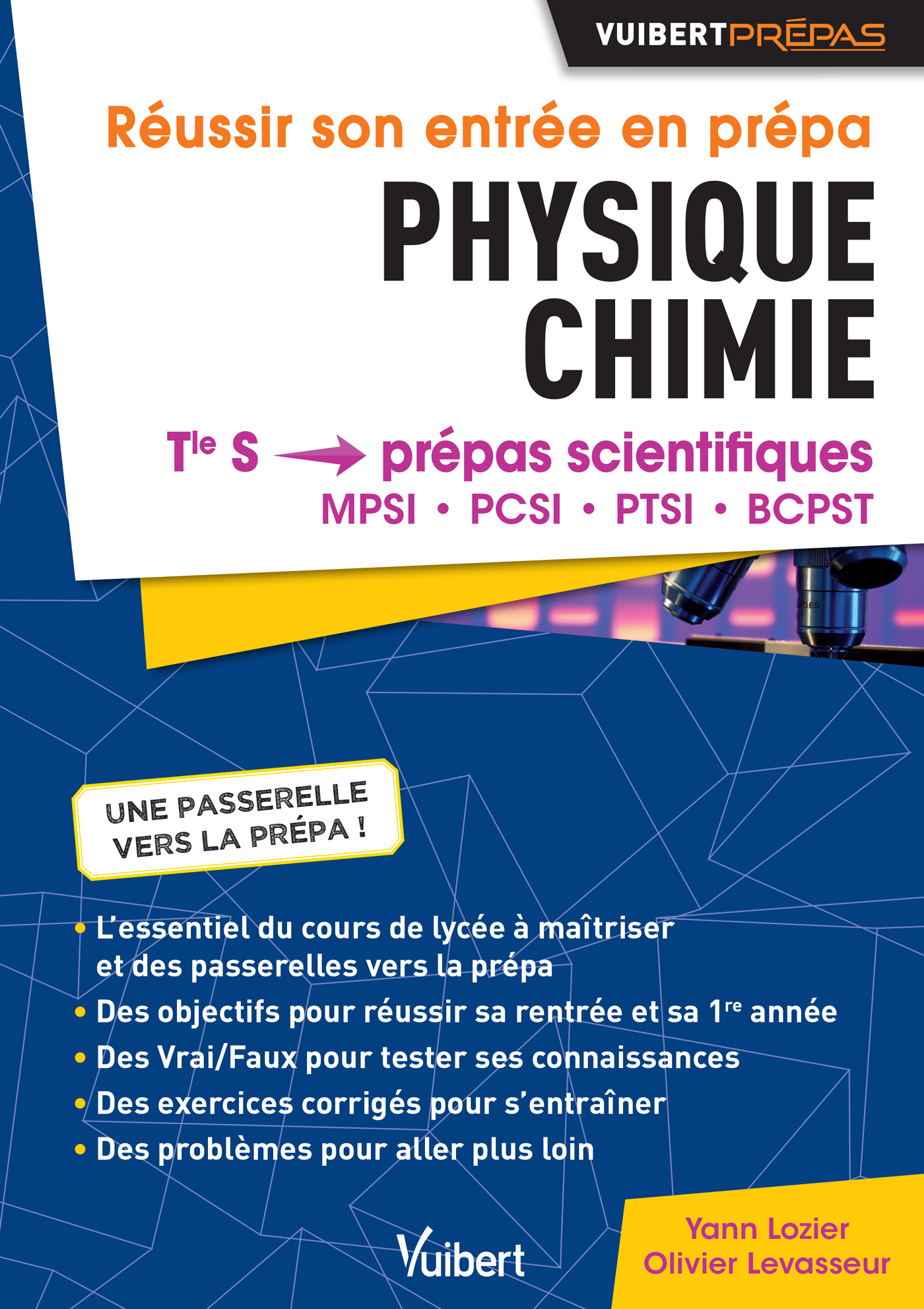 Réussir son entrée en Prépas. Physique-Chimie