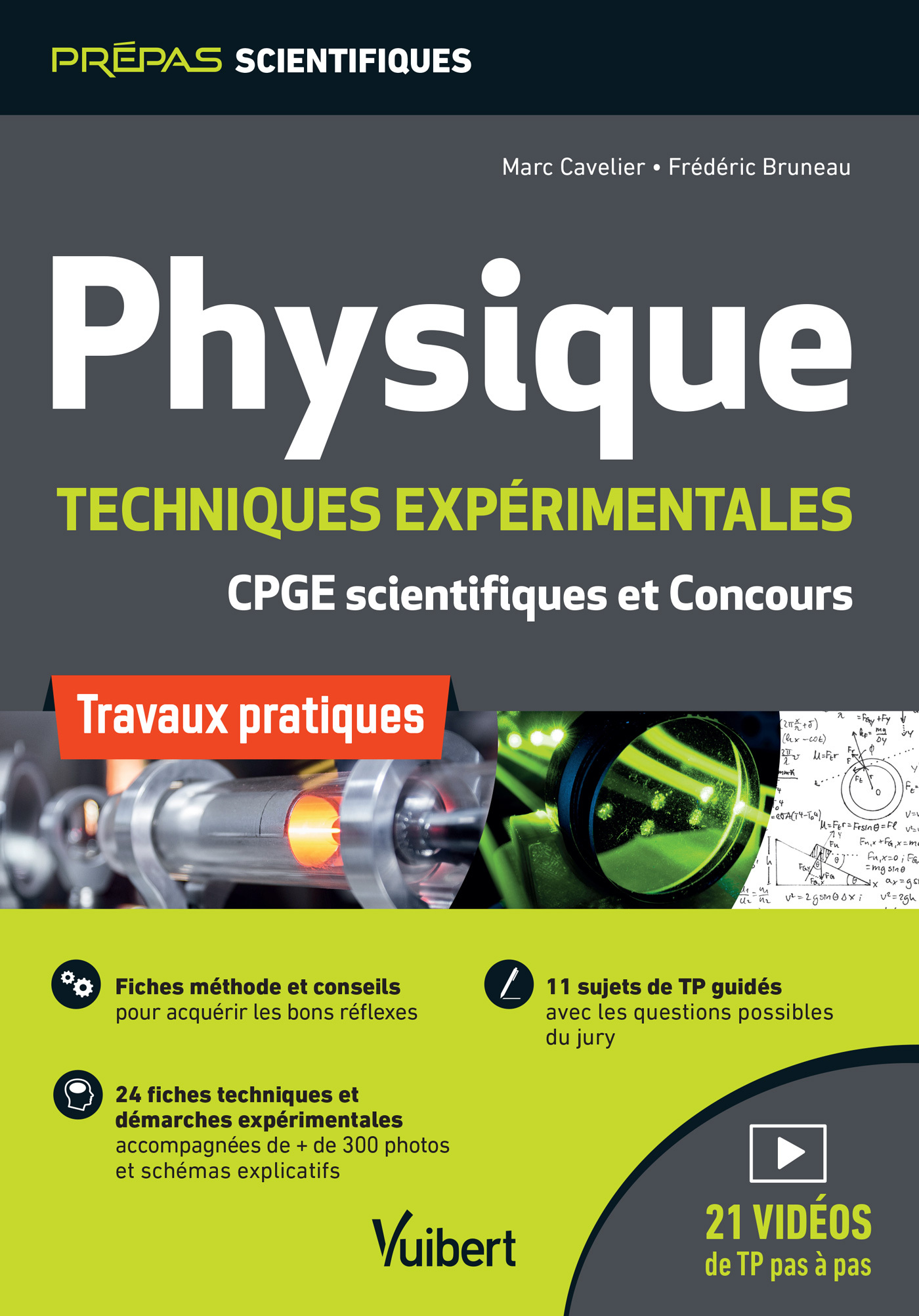 Physique. Travaux pratiques et techniques expérimentales