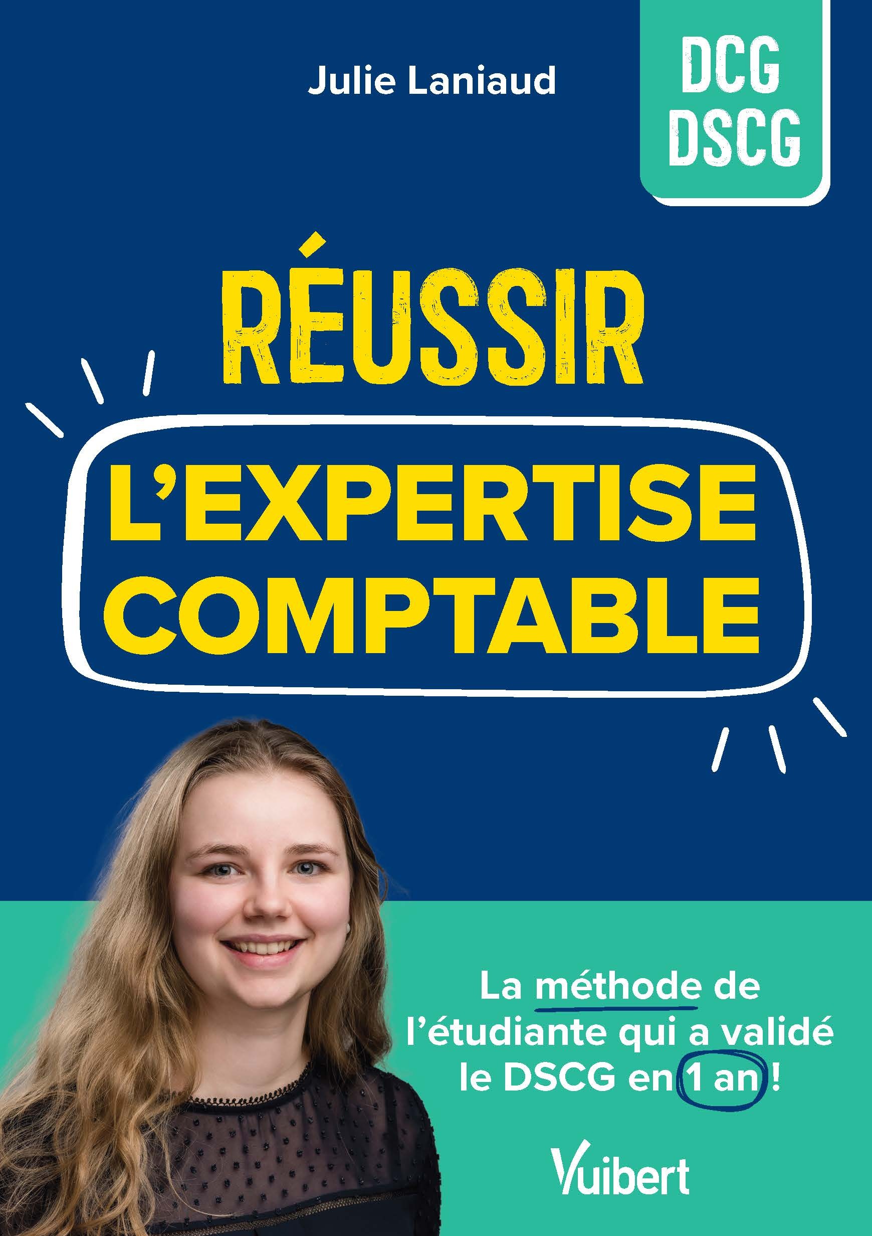 Réussir l'expertise-comptable
