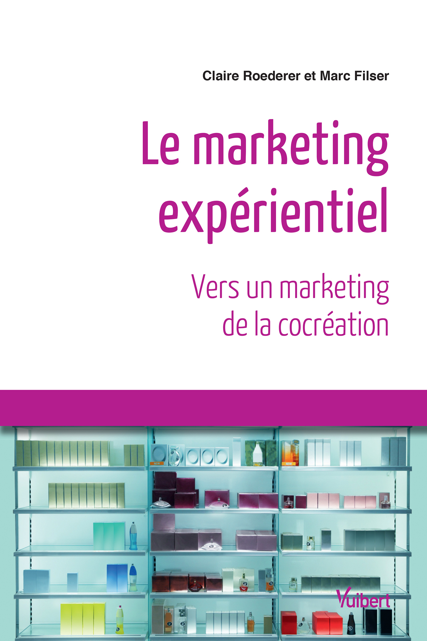 Le marketing expérientiel