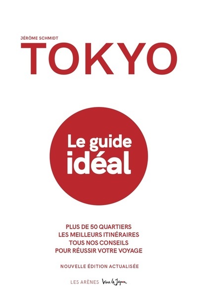 Tokyo - Le guide idéal (2e édition)