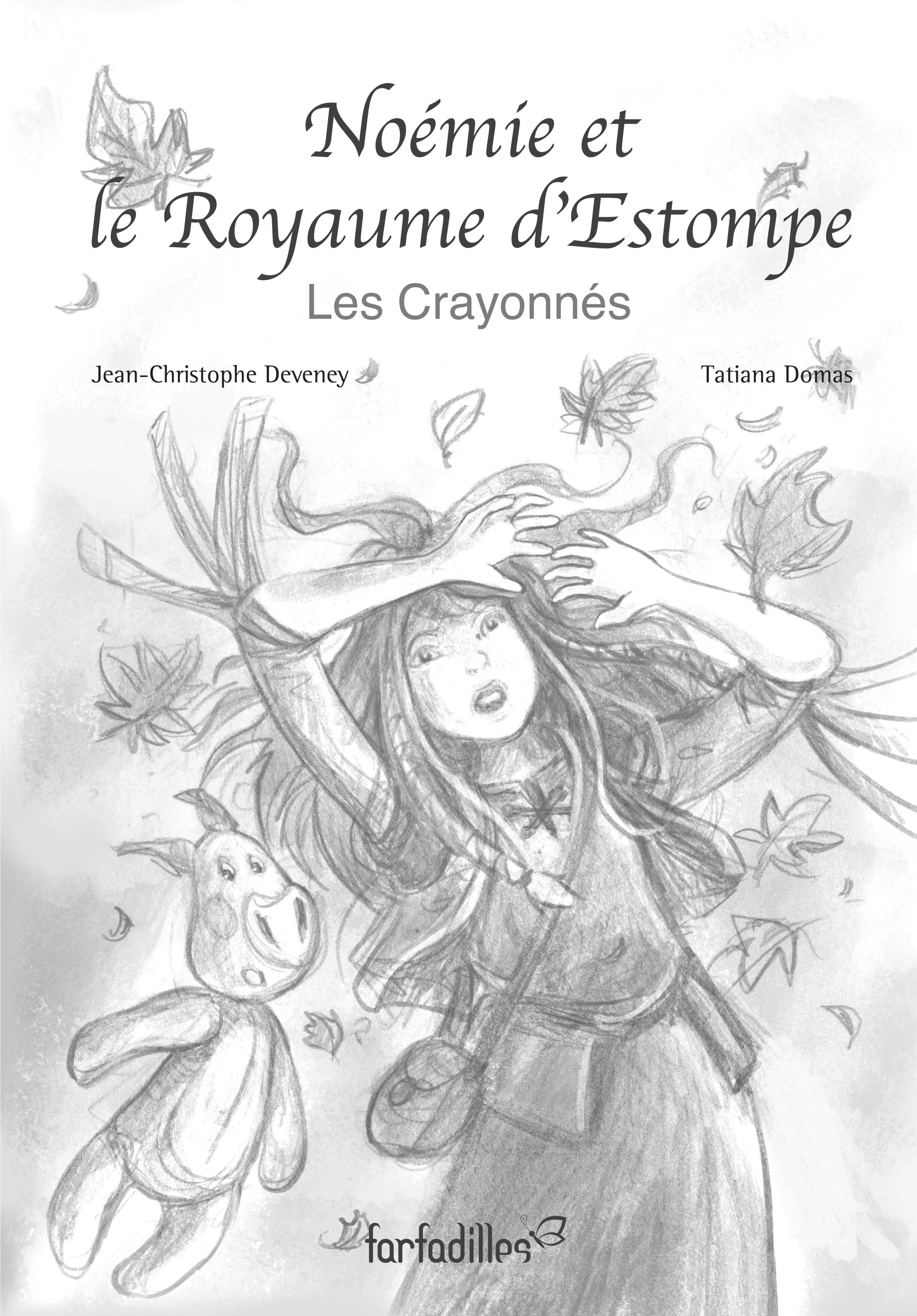 Noémie et le Royaume d'Estompe