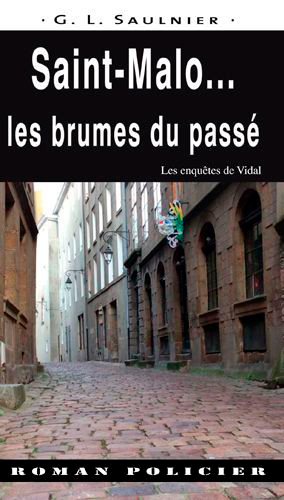 Saint-Malo Les Brumes Du Passé