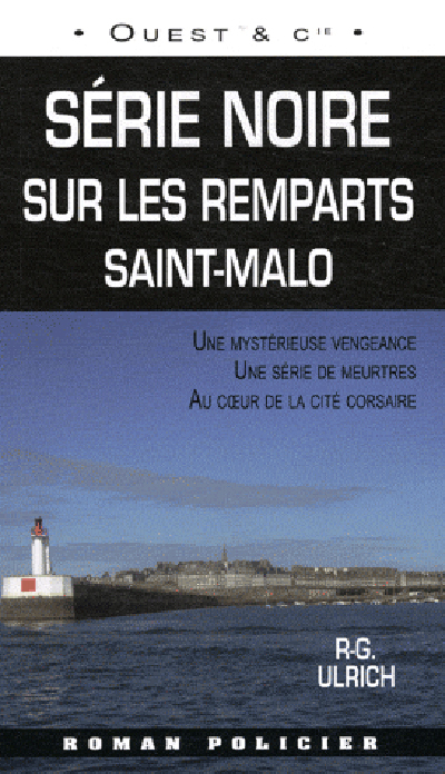 Serie Noire Sur Les Remparts Saint-Malo (003)