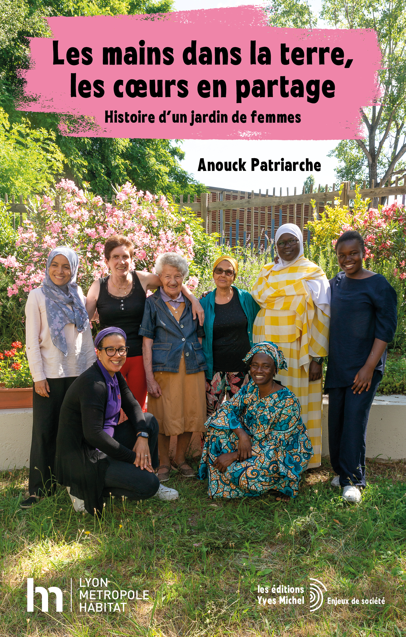 Les mains dans la terre, les coeurs en partage