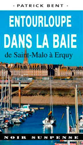Entourloupe dans la baie de Saint-Malo à Erquy