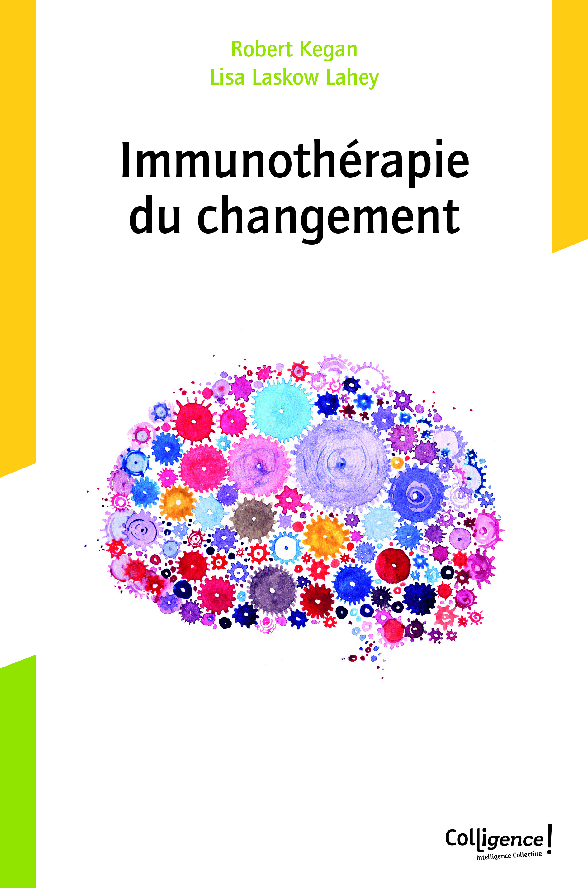 Immunothérapie du changement