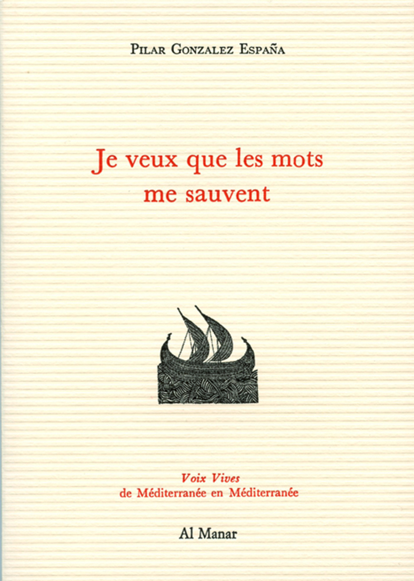 Je veux que les mots me sauven