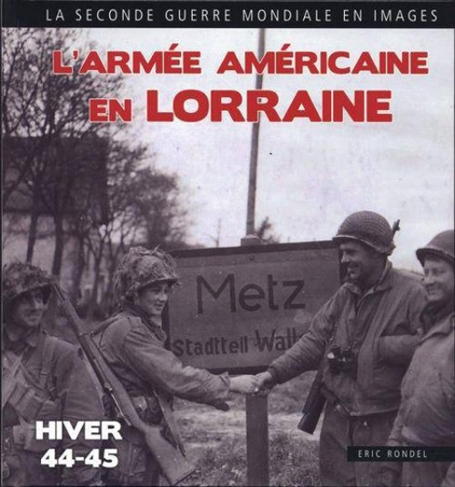 Armée Américaine En Lorraine