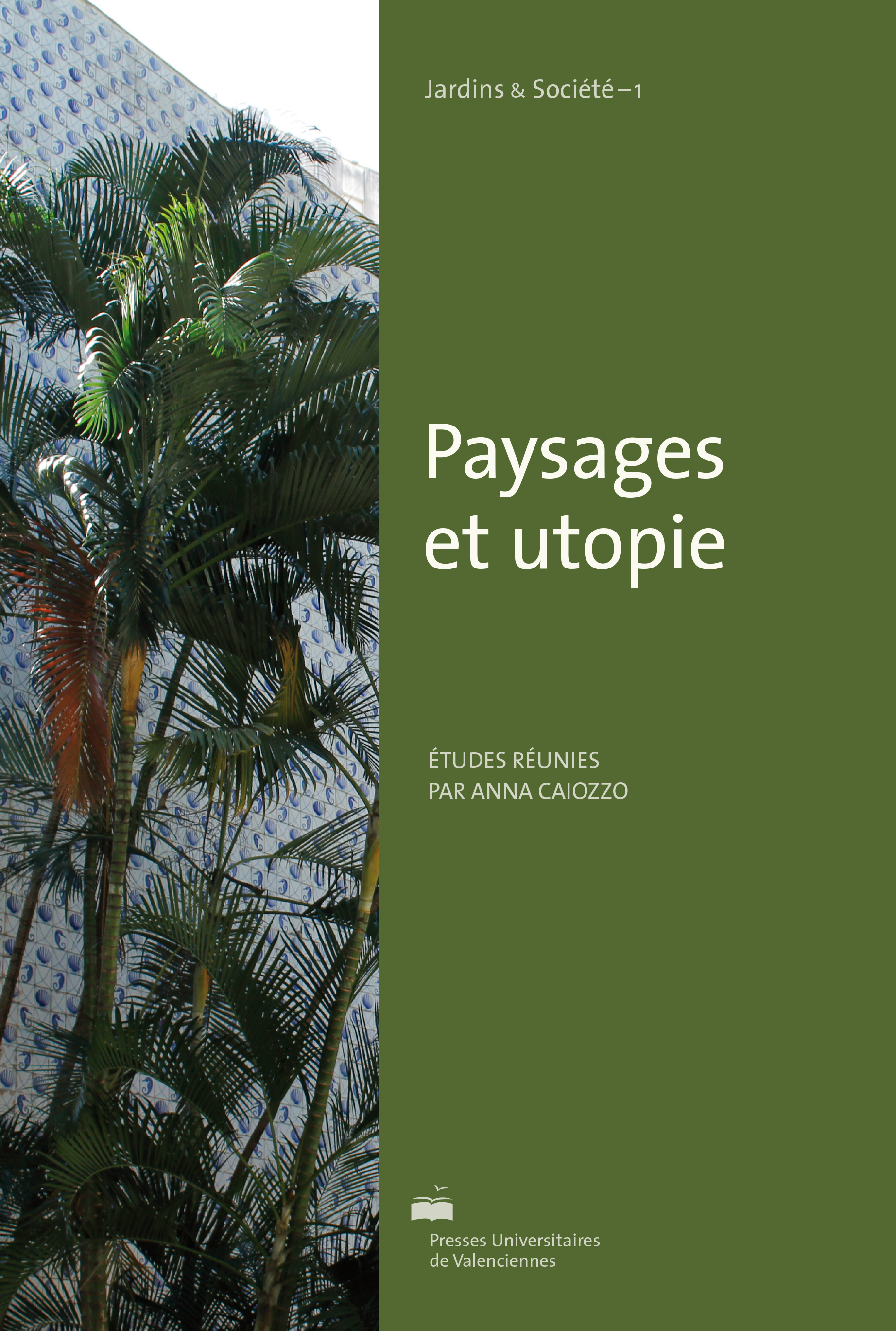 Paysages et utopie