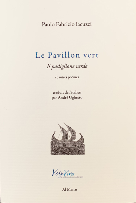 Le pavillon vert / Il Padiglione verde