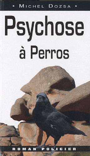 Psychose à Perros