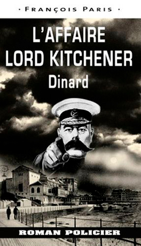 Affaire Lord Kitchener - Dinard
