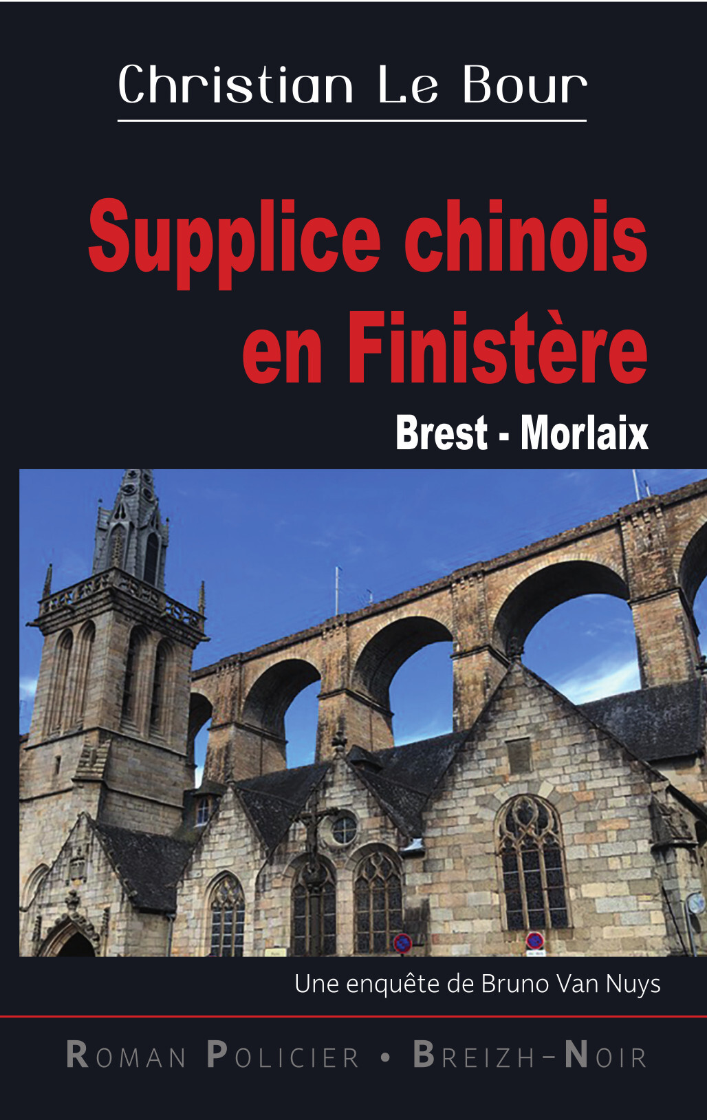 Supplice chinois en Finistère